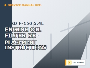 Step-By-Step Oil Filter Replacement for a Ford F-150 5.4l Engine